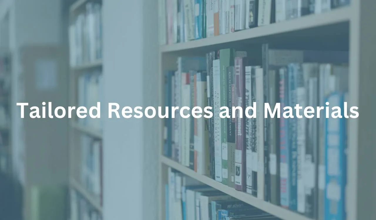 Tailored Resourses Materials